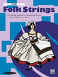 Folk Strings-Str Qrt/Str Orc-Score Conductor/Piano Book string method book cover